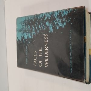 Faces of the wilderness by harvey broome